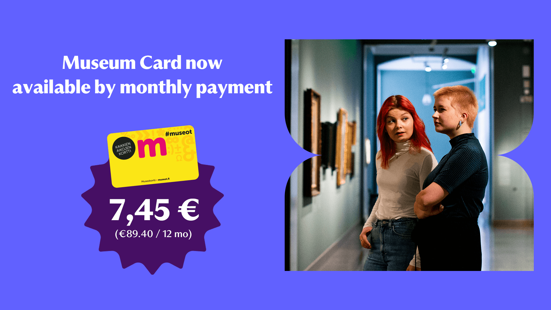 A year of experiences with the Museum Card – now also with monthly payment!